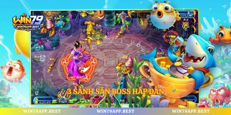 3 sảnh săn boss hấp dẫn