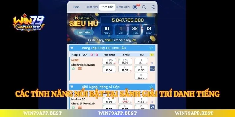 Các tính năng nổi bật tại sảnh giải trí danh tiếng