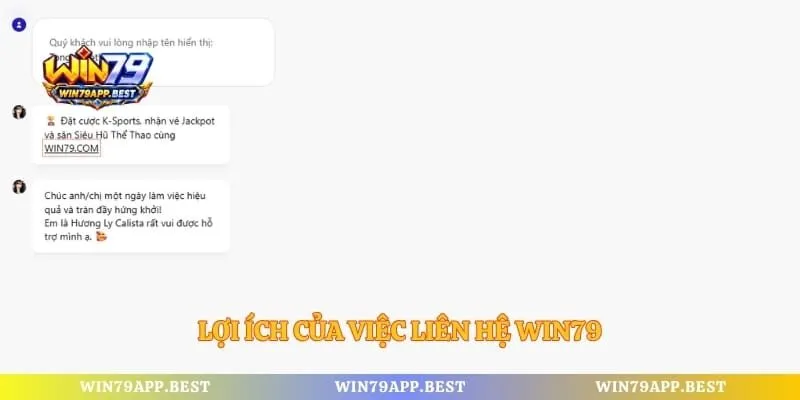 Lợi ích của việc liên hệ Win79