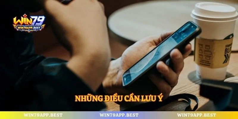 Những điều cần lưu ý