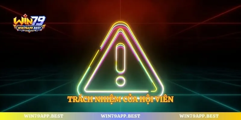 Trách nhiệm của hội viên